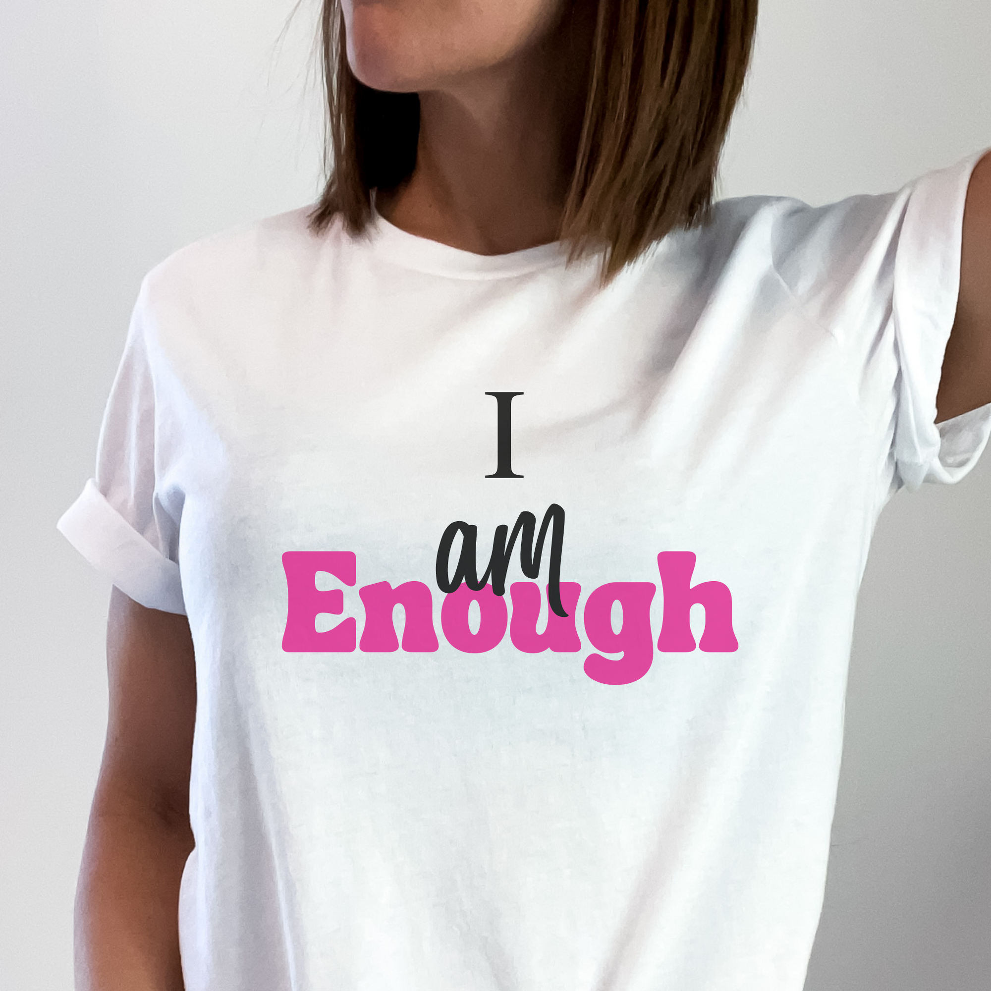 I Am Enough | White | Mental Health | Unisex | Inspiration | T-Shirt