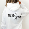 Trust God | White | Mental Health | Unisex | Inspiration | Drawstring Hoodie